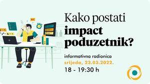 Kako postati impact poduzetnik?