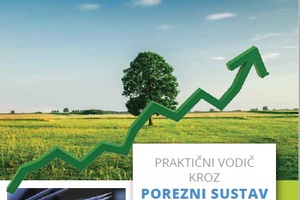 PRAKTIČNI VODIČ KROZ POREZNI SUSTAV ZA OBITELJSKA POLJOPRIVREDNA GOSPODARSTVA